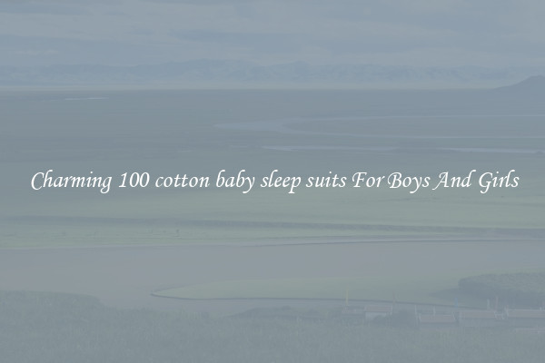 Charming 100 cotton baby sleep suits For Boys And Girls