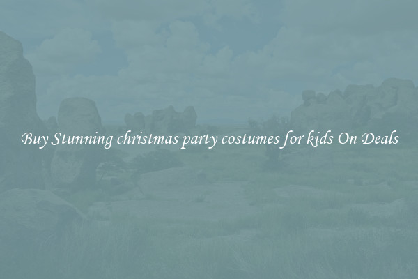 Buy Stunning christmas party costumes for kids On Deals