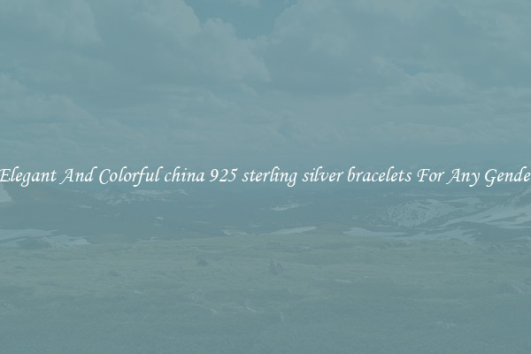 Elegant And Colorful china 925 sterling silver bracelets For Any Gender