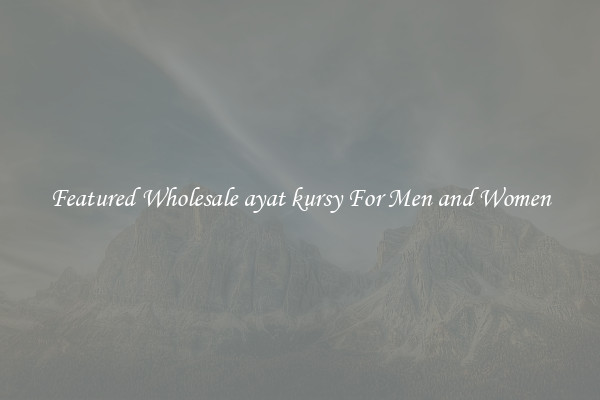 Featured Wholesale ayat kursy For Men and Women
